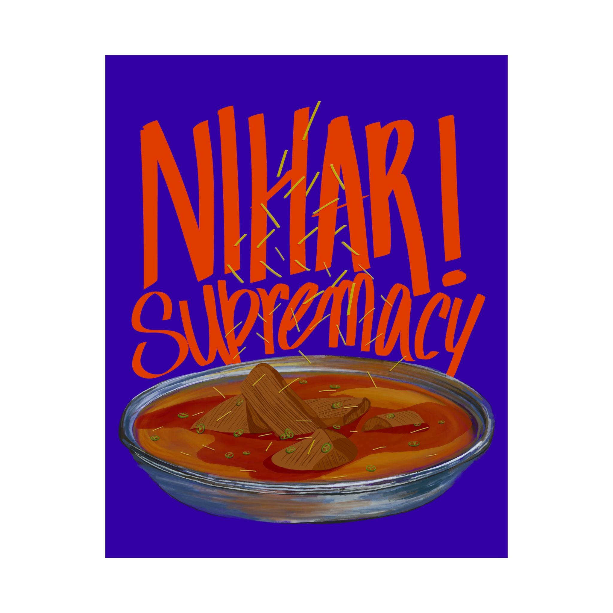 Nihari Supremacy Paper Poster