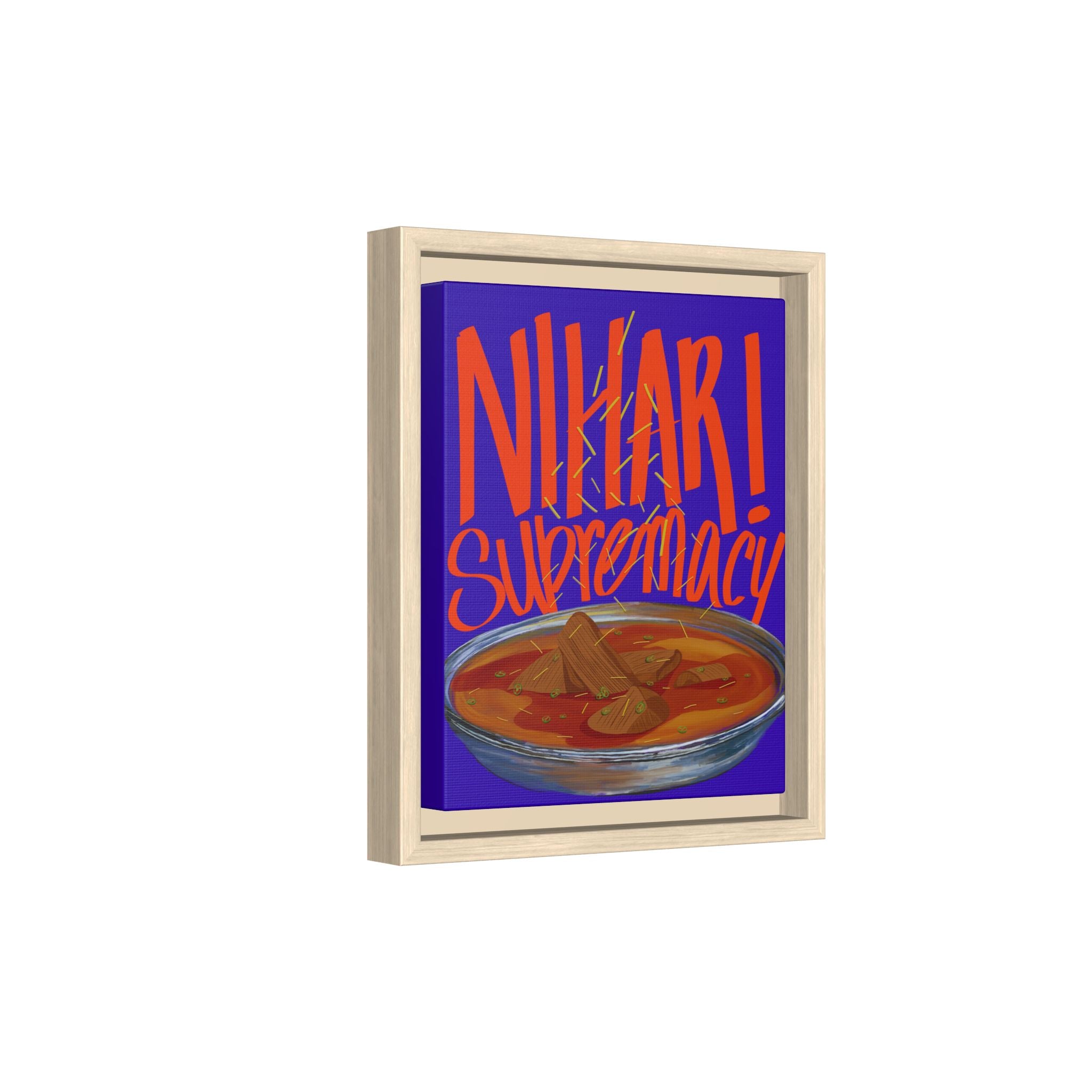 Nihari Supremacy Framed Canvas
