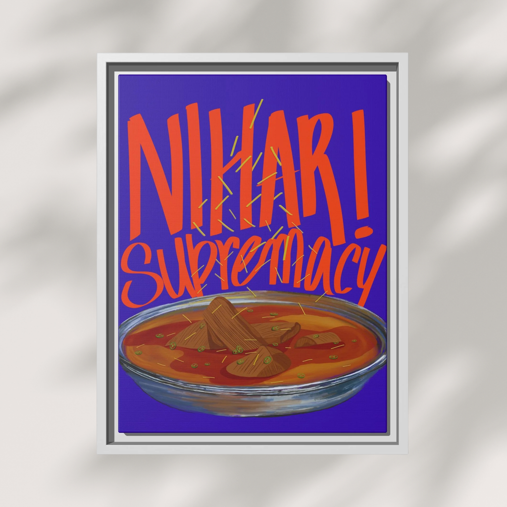 Nihari Supremacy Framed Canvas