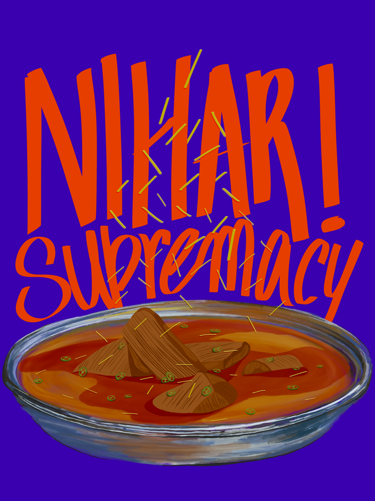 Nihari Supremacy Paper Poster