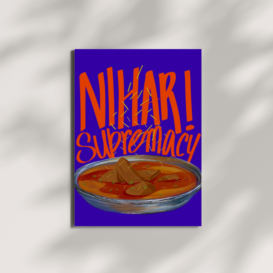 Nihari Supremacy Paper Poster